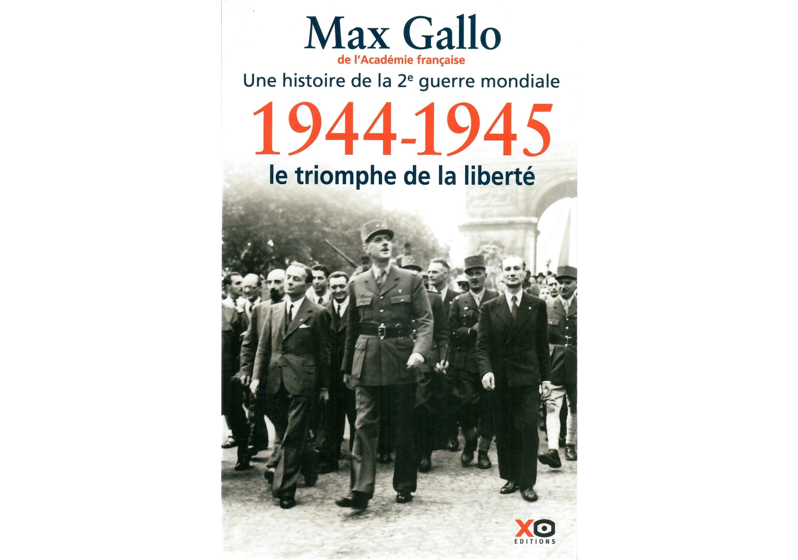 1944-1945 Le triomphe de la liberté | Emmaüs Grand Sud