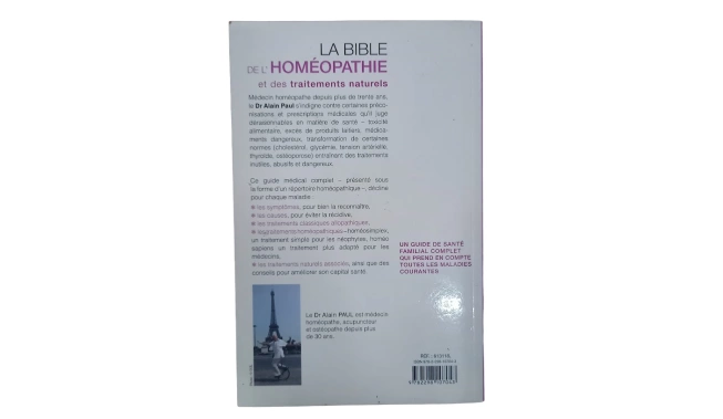 Photo de la quatrième de couverture du livre La bible de l'Homéopathie et des traitement naturels