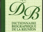 Dictionnaire Biographique de la Réunion tome 2