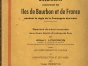 Documents concernant les Isles de Bourbon et de France