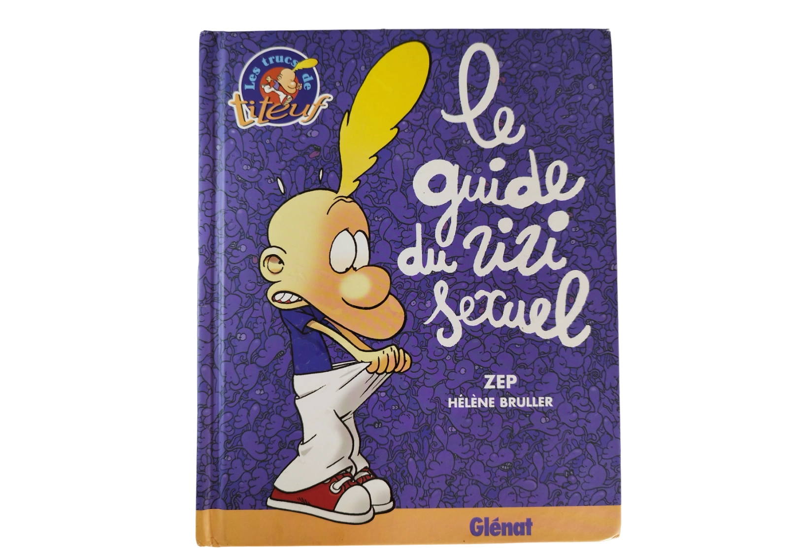 Le guide du zizi sexuel - Titeuf - Mi Emmaüs | Emmaüs Grand Sud