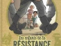 Les Enfants de la Résistance - Tome 1: Premières actions