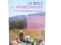 Photo de la première de couverture du livre La bible de l'Homéopathie et des traitement naturels